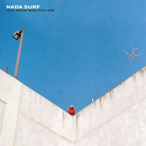 NADA SURF - YOU KNOW WHO YOU ARENADA SURF - YOU KNOW WHO YOU ARE.jpg